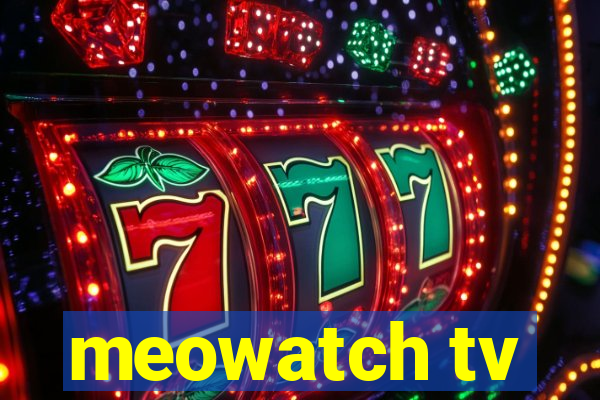 meowatch tv